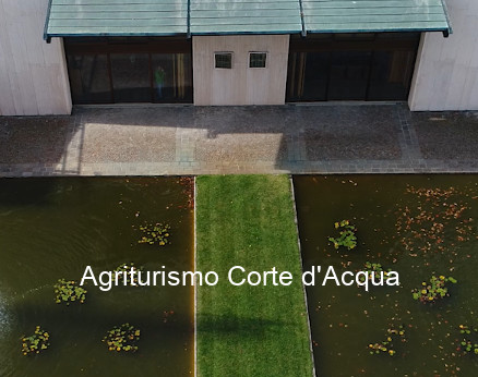 Agriturismo Corte d'Acqua